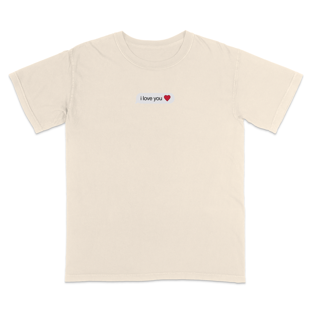 I Love You - Ivory Tee